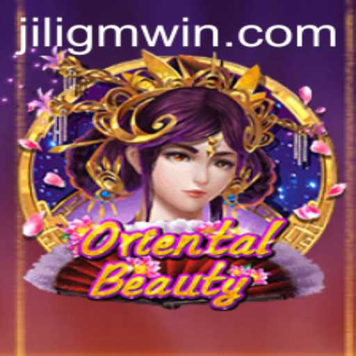 Discover the Allure of OrientalBeauty: A Deep Dive into the Captivating World of JiliGM's Latest Game